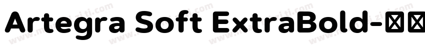 Artegra Soft ExtraBold字体转换